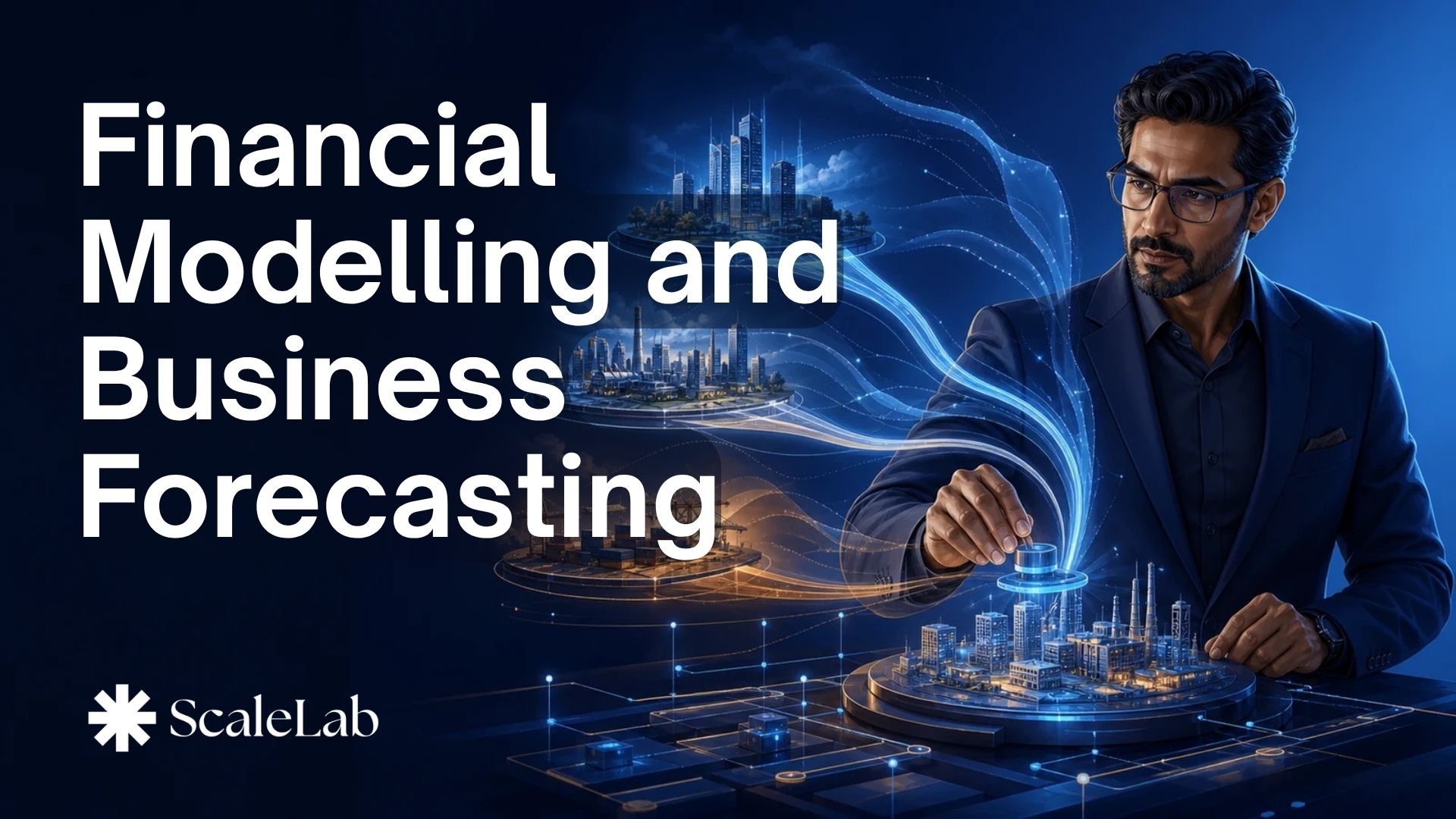 Financial Modelling and Business Forecasting